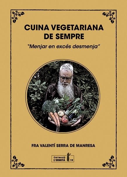 CUINA VEGETARIANA DE SEMPRE | 9788412798579 | SERRA I FORNELL, VALENTÍ