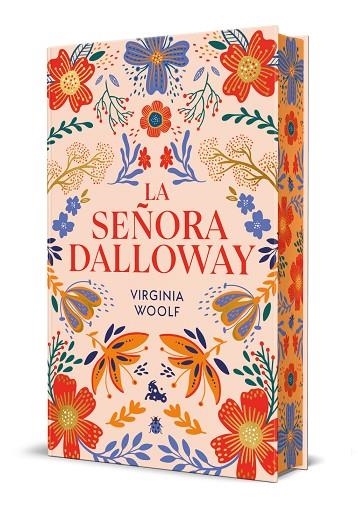 LA SEÑORA DALLOWAY. EDICIÓN LIMITADA CON CANTOS DECORADOS | 9788408315261 | VIRGINIA WOOLF, VIRGINIA WOOLF