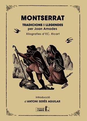 MONTSERRAT. TRADICIONS I LLEGENDES | 9791399103106 | JOAN , AMADES I GELATS /  ANTONI,  SERES I AGUILAR