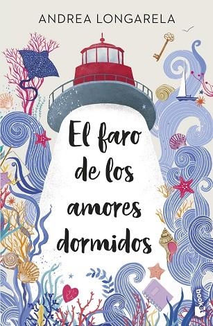 EL FARO DE LOS AMORES DORMIDOS | 9788408315674 | LONGARELA, ANDREA