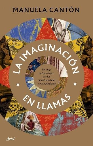 LA IMAGINACIÓN EN LLAMAS | 9788434440166 | CANTON DELGADO, MANUELA