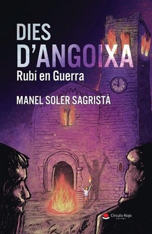 DIES D'ANGOIXA RUBÍ EN GUERRA | 9791370356552 | SOLER SAGRISTÀ, MANEL