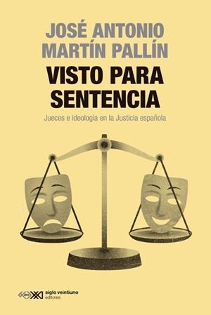 VISTO PARA SENTENCIA | 9788432321764 | MARTÍN PALLÍN, JOSÉ ANTONIO