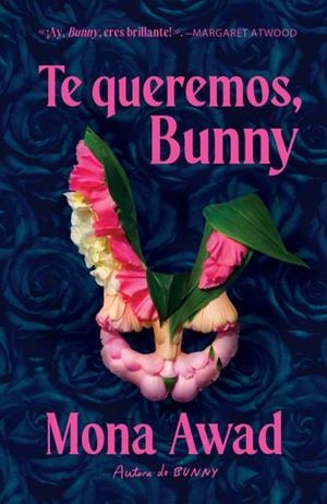 TE QUEREMOS, BUNNY | 9791387595333 | AWAD, MONA