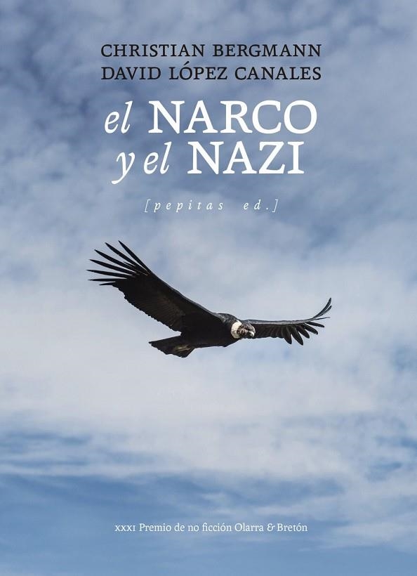 NARCO Y EL NAZI, EL | 9788410476424 | DAVID , LOPEZ CANALES /  CHRISTIAN,  BERGMANN