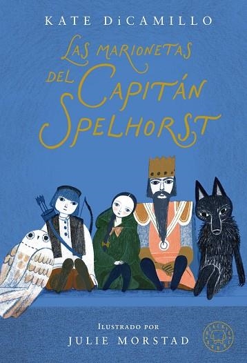 LAS MARIONETAS DEL CAPITÁN SPELHORST | 9791387748425 | DICAMILLO, KATE