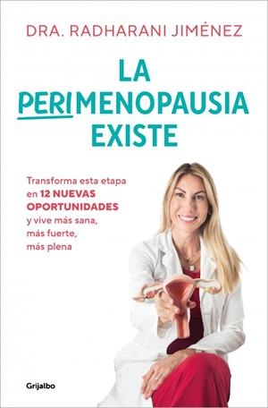 LA PERIMENOPAUSIA EXISTE | 9788425371202 | JIMÉNEZ, RADHARANI