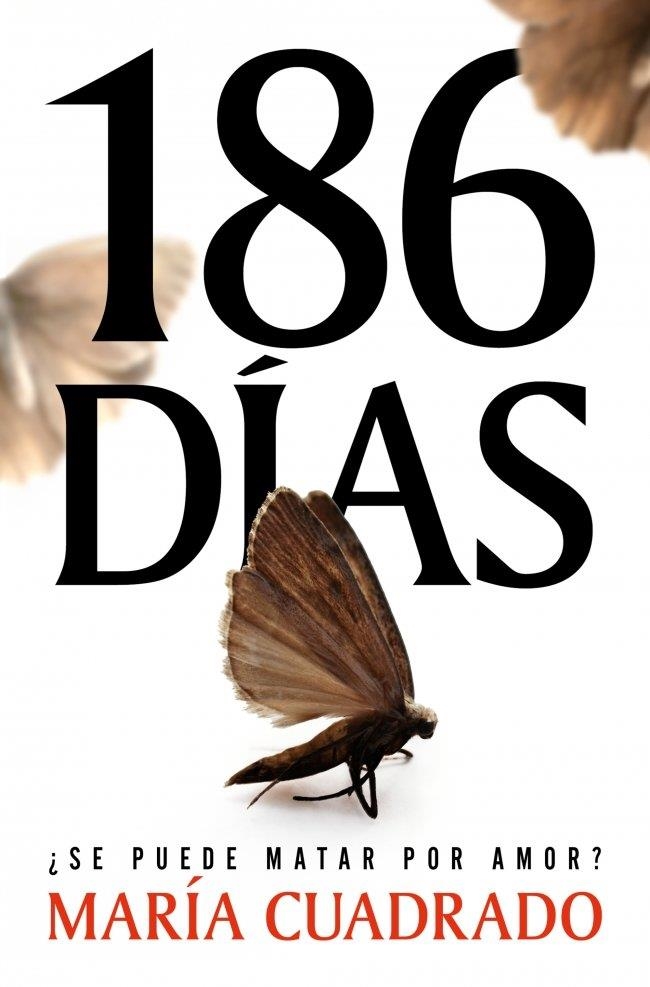 186 DÍAS | 9788410257993 | CUADRADO, MARÍA