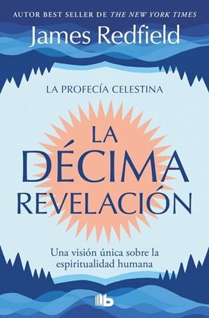 LA DÉCIMA REVELACIÓN (LA PROFECÍA CELESTINA 2) | 9791387652630 | REDFIELD, JAMES
