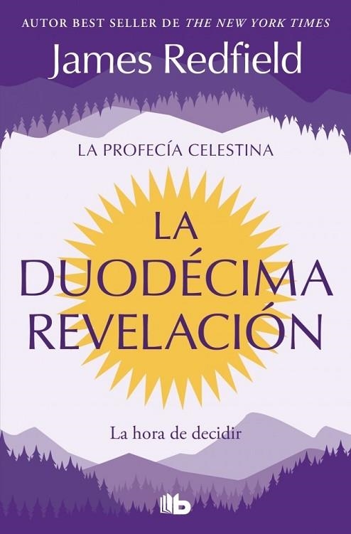 LA DUODÉCIMA REVELACIÓN (LA PROFECÍA CELESTINA 4) | 9791387652654 | REDFIELD, JAMES