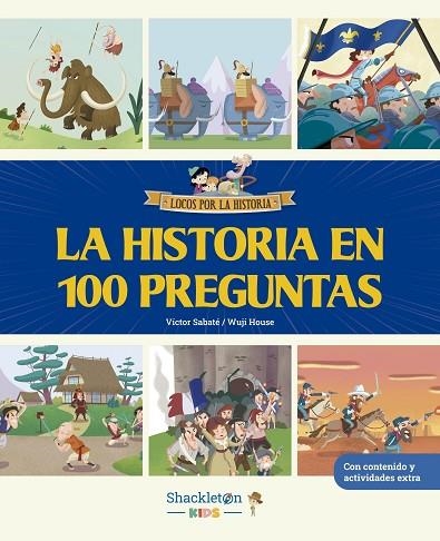 LA HISTORIA EN 100 PREGUNTAS | 9788413616094 | SABATÉ, VÍCTOR
