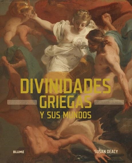 DIVINIDADES GRIEGAS | 9791387881184 | DEACY, SUSAN / DUCCI, ANDRÉ