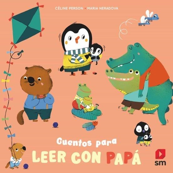 CUENTOS PARA LEER CON PAPÁ | 9788410552623 | PERSON, CÉLINE