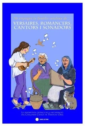 NO TREPITGEU LA FAMÍLIA CATALANA DE VERSAIRES, ROMANCERS, CANTORS I SONADORS | 9788494290374 | COLLA JOVELLA,