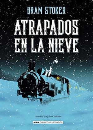 ATRAPADOS EN LA NIEVE | 9788410206939 | STOKER, BRAM