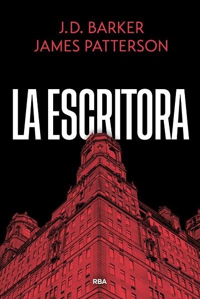 LA ESCRITORA | 9788410988866 | , JAMES PATTERSON / BARKER, J.D. / PATTERSON, JAMES