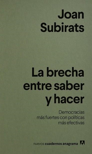 LA BRECHA ENTRE SABER Y HACER | 9788433949004 | , JOAN SUBIRAT
