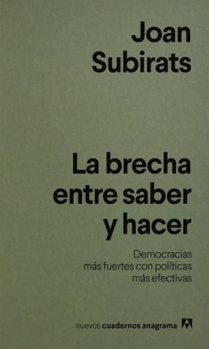 LA BRECHA ENTRE SABER Y HACER | 9788433949004 | , JOAN SUBIRAT