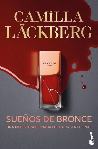 SUEÑOS DE BRONCE (SERIE FAYE 3) | 9788408315520 | CAMILLA LACKBERG