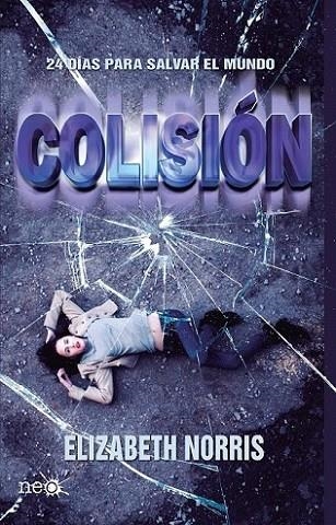 COLISION | 9788415880431 | NORRIS, ELIZABETH