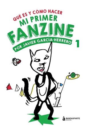 MI PRIMER FANZINE 1 | 9788494748264 | GARCÍA-HERERRO, JAVIER