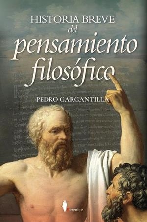 HISTORIA BREVE DEL PENSAMIENTO FILOSÓFICO | 9791387811136 | GARGANTILLA, PEDRO / PEDRO GARGANTILLA,