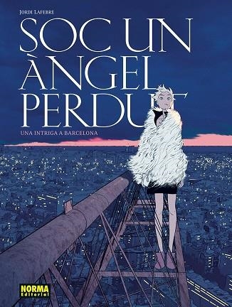 SOC UN ANGEL PERDUT | 9788467981919 | , JORDI LAFEBRE