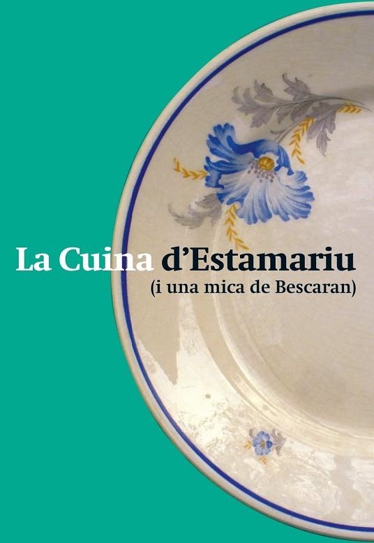 LA CUINA D'ESTAMARIU | 9791399088861 | , AA.VV