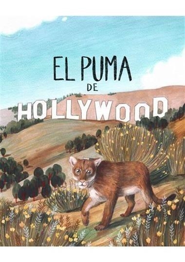 EL PUMA DE HOLLYWOOD | 9788412575583 | CAPDEVILA VINAJA, GEMMA