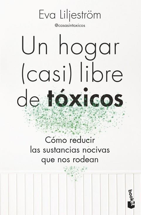 UN HOGAR (CASI) LIBRE DE TÓXICOS | 9788413444895 | LILJESTRÖM, EVA