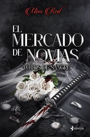 EL MERCADO DE NOVIAS, 1. VOTOS DE SANGRE | 9788408315612 | MISS RED