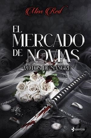 EL MERCADO DE NOVIAS, 1. VOTOS DE SANGRE | 9788408315612 | MISS RED