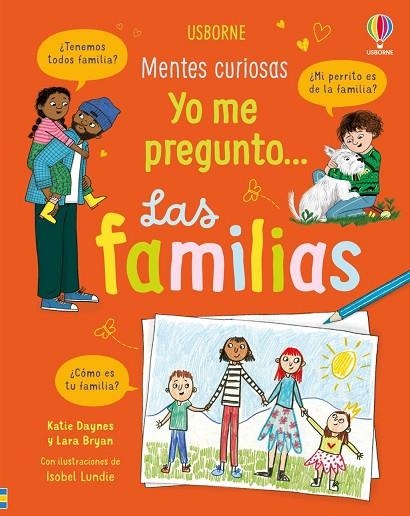 YO ME PREGUNTO... LAS FAMILIAS | 9781836068341 | DAYNES, KATIE / BRYAN, LARA