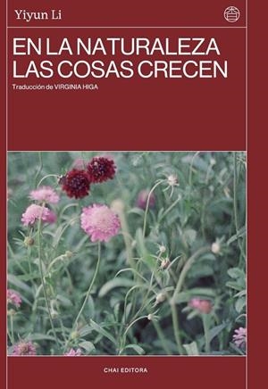 EN LA NATURALEZA LAS COSAS CRECEN | 9788412940565 | LI, YIYUN