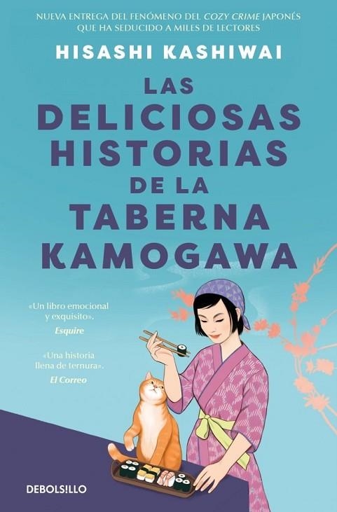 LAS DELICIOSAS HISTORIAS DE LA TABERNA KAMOGAWA (TABERNA KAMOGAWA 2) | 9788466390897 | KASHIWAI, HISASHI