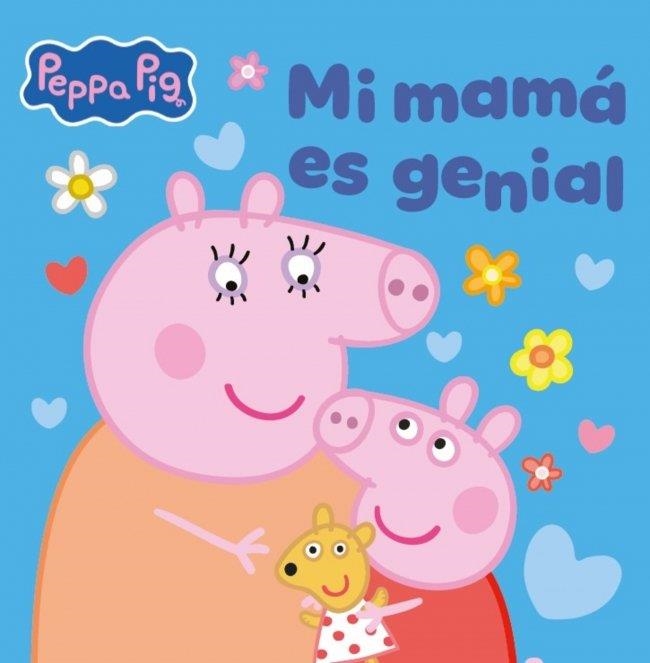 PEPPA PIG UN CUENTO MI MAMÁ ES GENIAL | 9788448873073 | HASBRO