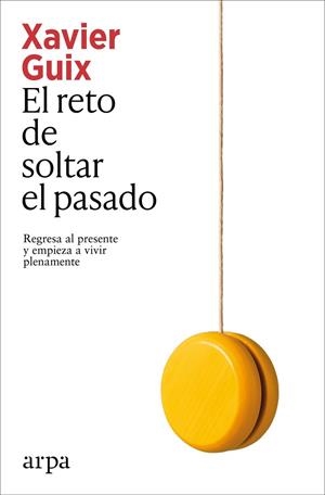 EL RETO DE SOLTAR EL PASADO | 9791387833350 | GUIX, XAVIER
