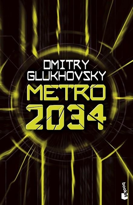 METRO 2034 | 9788445013274 | DMITRY GLUKHOVSKY