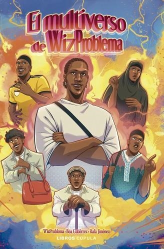 EL MULTIVERSO DE WIZPROBLEMA | 9788448045852 | WIZ PROBLEMA,