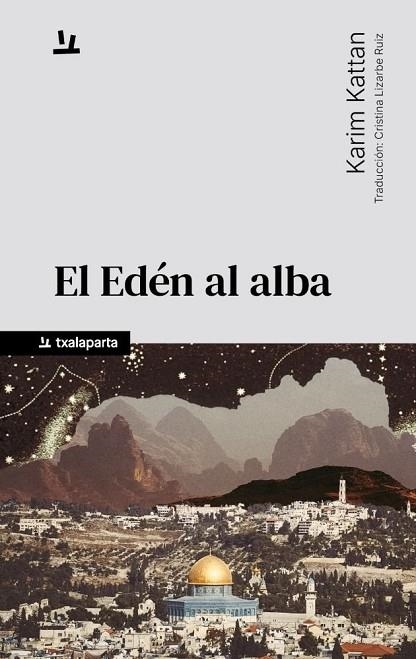 EL EDÉN AL ALBA | 9788410246867 | KATTAN, KARIM