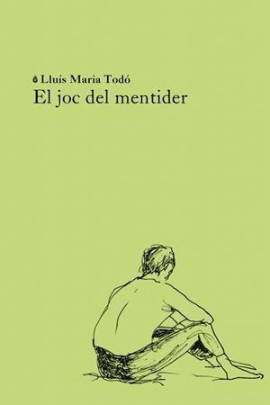 EL JOC DEL MENTIDER | 9791399140934 | MARIA TODÓ, LLUÍS /  LLUÍS MARIA, TODÓ