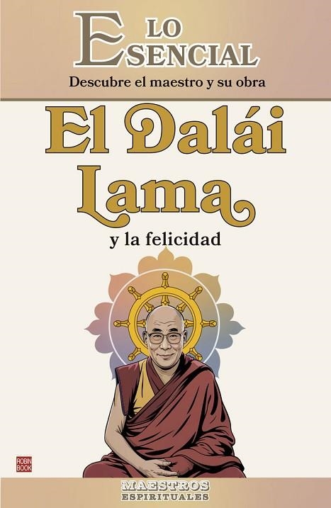 EL DALÁI LAMA Y LA FELICIDAD | 9788499177649 | ROSSELLÓ MANETAS, JAUME