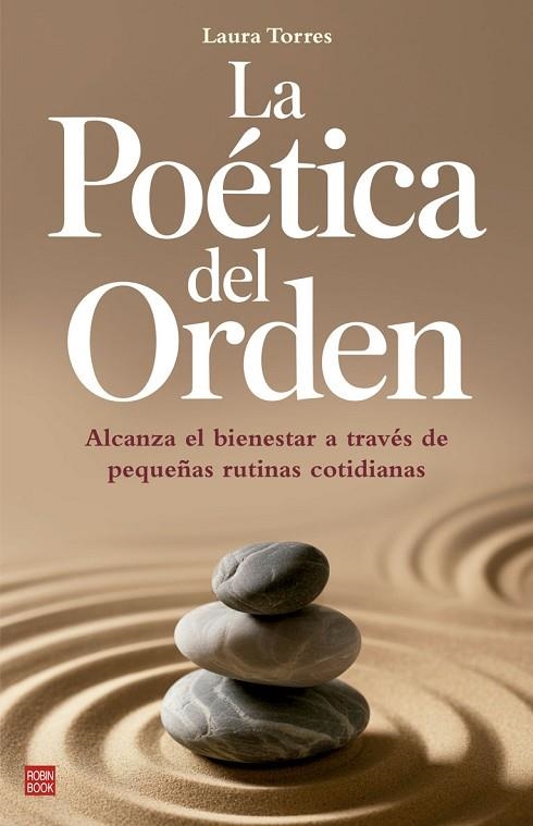 LA POÉTICA DEL ORDEN | 9788499177663 | TORRES, LAURA