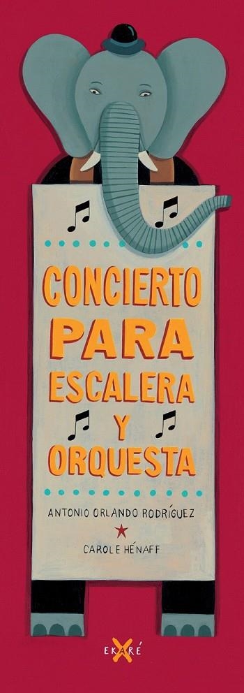 CONCIERTO PARA ESCALERA Y ORQUESTA | 9788494124730 | ANTONIO ORLANDO RODRÍGUEZ