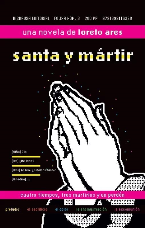 SANTA Y MÁRTIR | 9791399116328 | ARES, LORETO
