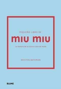 PEQUEÑO LIBRO DE MIU MIU | 9788410469464 | BATEMAN, KRISTEN