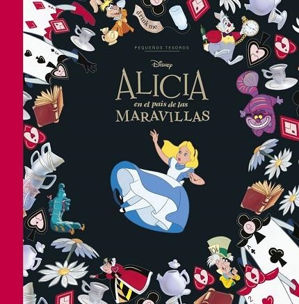 ALICIA EN EL PAÍS DE LAS MARAVILLAS. PEQUEÑOS TESOROS DISNEY | 9791387901363