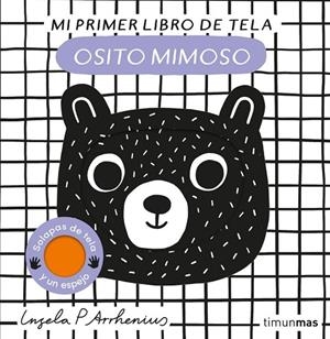OSITO MIMOSO. MI PRIMER LIBRO DE TELA | 9788408281535 | ARRHENIUS, INGELA P