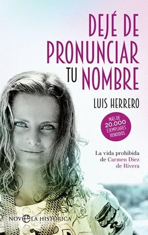 DEJÉ DE PRONUNCIAR TU NOMBRE | 9788410942585 | HERRERO, LUIS