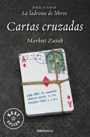 CARTAS CRUZADAS | 9788499899641 | ZUSAK, MARKUS
